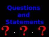 Question and Statement Sentences PowerPoint