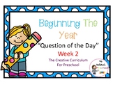 Begining the Year: Question of the Day week 2
