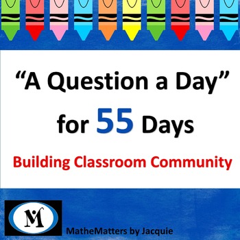 Preview of 55 Questions of the Day: Build A Trusting Community { Co-operative Learning }