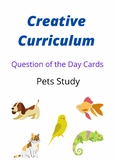 Question of the Day Cards-Pets Study Creative Curriculum