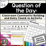 Question of the Day: Classroom Community and Daily Activity