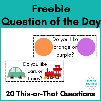 Preview of Question of the Day Freebie - Preschool, K, 1st, Special Education