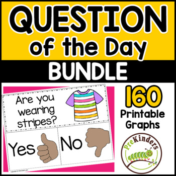 Preview of Question of the Day Graphs Preschool Pre-K Kindergarten BUNDLE