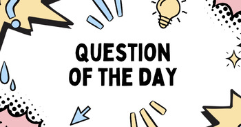 Preview of Question of the Day PPT Template