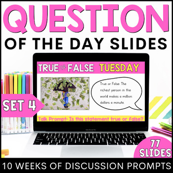 Preview of Question of the Day Slides | Monday to Friday Morning Meeting Prompts SET FOUR