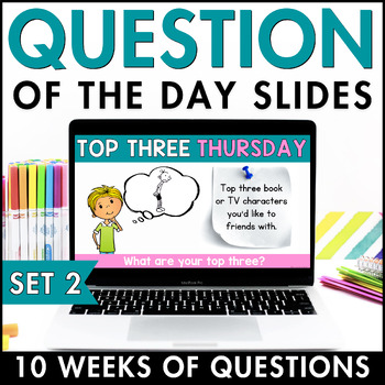 Preview of Question of the Day Slides | Monday to Friday Morning Meeting Prompts SET TWO