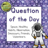 Question of the Day Space, Hibernation, Friends, Healthy H