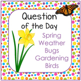Spring Theme Question of the Day