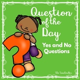 Question of the Day-Yes and No Questions