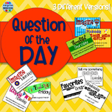 Question of the Day {3 Versions!}