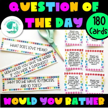 Preview of Question of the Day AND Would You Rather Cards (Total of 180 cards!)