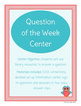 Preview of Question of the Week Library Center