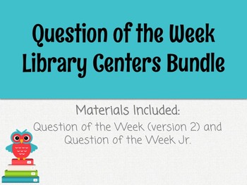 Preview of Question of the Week Library Centers Bundle