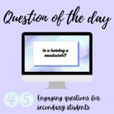 Question of the day - 45 Engaging questions for secondary 