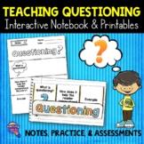 Questioning Reading Strategy Unit: Notes Practice & Assessment
