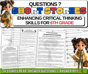 Preview of Questions Short Stories: Enhancing Critical Thinking Skills for for 6th grade