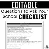 Questions To Ask Your School Checklist | EDITABLE