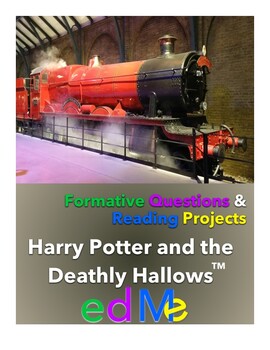 Preview of edMe Projects & Questions for Harry Potter and the Deathly Hallows