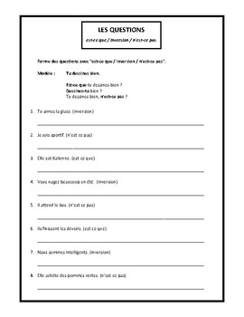 Questions avec inversion, est-ce que, n'est-ce pas, worksheet in French