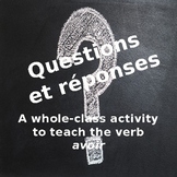 Questions et réponses: A whole-class activity to teach the