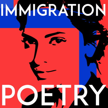 Preview of Literary Analysis & Immigration Lesson: Emma Lazarus "The New Colossus"