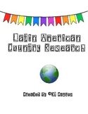 Questions for Researching ONE Latin American Country