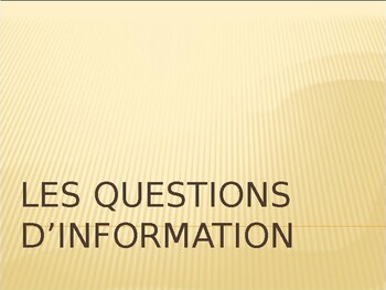 Questions D Information French Questions Powerpoint By Jer5 Llc