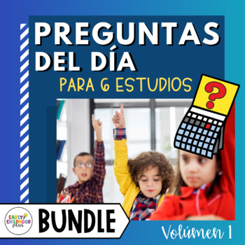 Preview of Questions of the Day Bundle Volume 1 SPANISH for The Creative Curriculum