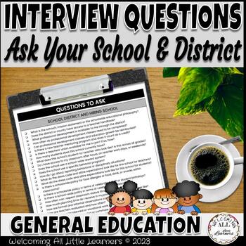 Preview of Interview Questions to Ask New School: General Education Teacher Edition