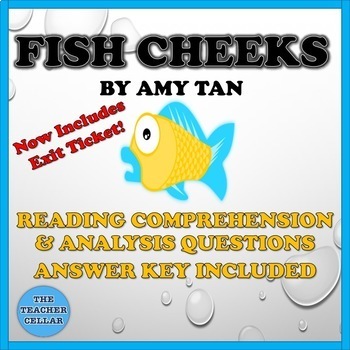 Preview of Amy Tan's "Fish Cheeks": Questions w/Answer Key, 2 Worksheets + More!