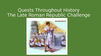 Preview of Quests Through History The Late Roman Republic