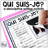 Qui suis-je? French all about me descriptive writing activity