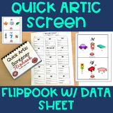 Quick Artic Screener: Flipbook with Data Sheet