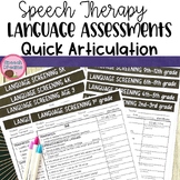 Quick Articulation Screener and Speech Language Screenings