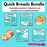 Quick Breads Bundle - Baking & Pastry, FACS, FCS, High School