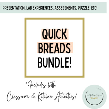 Preview of Quick Breads Unit Bundle - UPDATED!