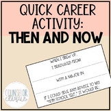 Quick Career Activity: Then and Now (All Grades!)