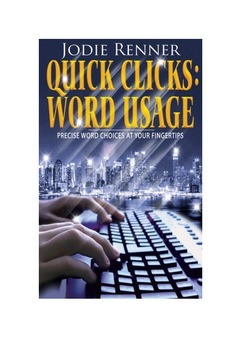 Preview of Quick Clicks: Word Usage - Precise Word Choices at Your Fingertips