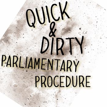 Preview of Quick & Dirty Guide to Parliamentary Procedure