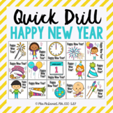 Quick Drill Happy New Year for speech therapy or any skill drill