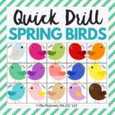 Quick Drill Spring Birds for speech therapy or any skill drill
