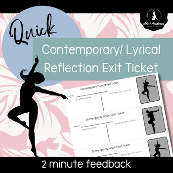 Preview of Quick Exit Ticket for Contemporary and Lyrical Dance Class grades 7-12