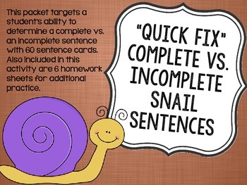 Preview of “Quick Fix” Complete vs. Incomplete Snail Sentences