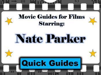 Preview of Quick Guide Bundle for Films Starring Nate Parker - 3 Quick Guides
