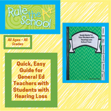 Quick Guide for Your Student With Hearing Loss