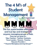 Quick Guide to Student Management, the 4M's of Classroom M
