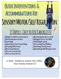 Quick Interventions and Accommodations for Students Sensor