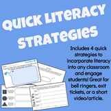 Quick Literacy Strategies