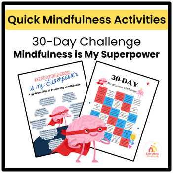 Quick Mindfulness Activities ~ 30-Day Mindfulness Superpower Challenge