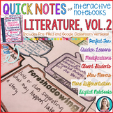 Quick Notes®: LITERATURE, Vol. 2 for Interactive Notebooks